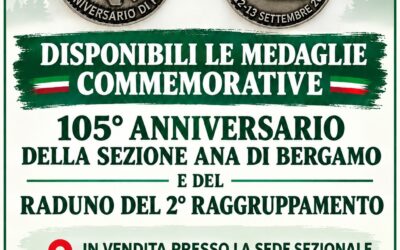 Disponibili medaglie per 105° anniversario Sezione di Bergamo e Raduno 2° Raggruppamento